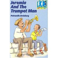 Book Cover for Jeremia and the Trumpet Man by Petronella Breinburg