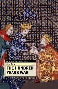 Book Cover for The Hundred Years War by Anne Curry