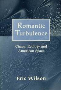 Book Cover for Romantic Turbulence by Eric Wilson