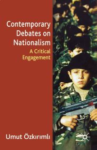 Book Cover for Contemporary Debates on Nationalism by Umut Özkrml