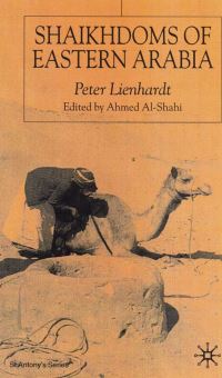 Book Cover for Shaikhdoms of Eastern Arabia by Peter Lienhardt, Ahmed AlShahi