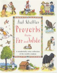 Book Cover for Proverbs from Far and Wide by Axel Scheffler