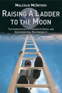 Book Cover for Raising a Ladder to the Moon by Malcolm McIntosh