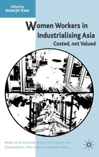 Book Cover for Women Workers in Industrialising Asia by Amarjit Kaur