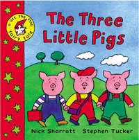 Book Cover for The Three Little Pigs by Nick Sharratt, Stephen Tucker