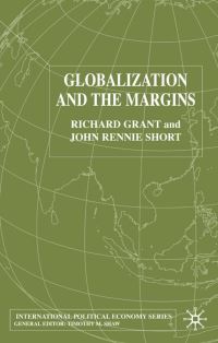 Book Cover for Globalization and the Margins by Richard Grant, John R Short
