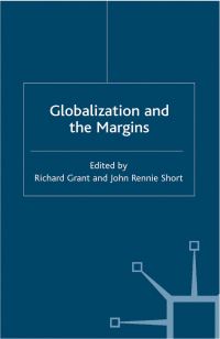 Book Cover for Globalization and the Margins by Richard L Grant, John R Short