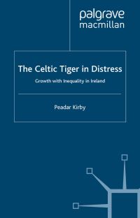 Book Cover for The Celtic Tiger in Distress by Peadar Kirby