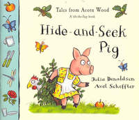 Book Cover for Hide-and-Seek Pig by Julia Donaldson, Axel Scheffler