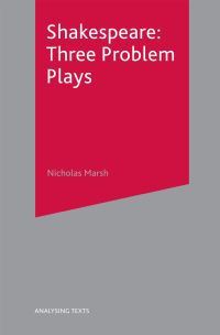 Book Cover for Shakespeare, Three Problem Plays by Nicholas Marsh