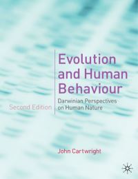 Book Cover for Evolution and Human Behaviour by John Cartwright