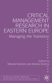 Book Cover for Critical Management Research in Eastern Europe by Mihaela Kelemen, Monika Kostera