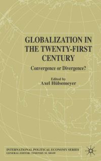 Book Cover for Globalization in the Twenty-First Century by Axel Hülsemeyer