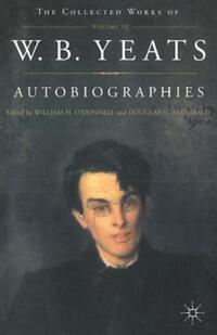 Book Cover for Autobiographies of W.B.Yeats by W Yeats