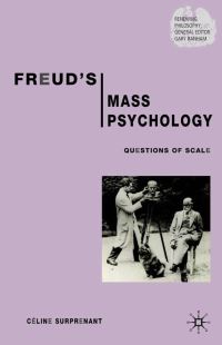 Book Cover for Freud's Mass Psychology by Céline Surprenant
