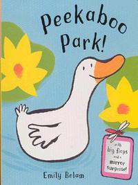 Book Cover for Peekaboo Park! by Emily Bolam