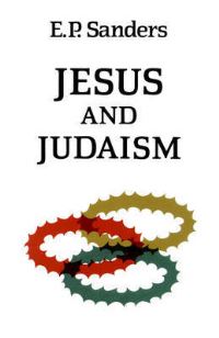 Book Cover for Jesus and Judaism by E P Sanders