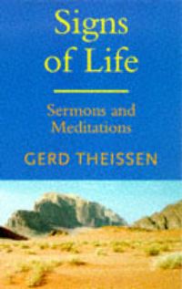 Book Cover for Signs of Life by Gerd Theissen