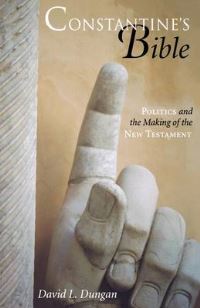 Book Cover for Constantine's Bible by David L Dungan