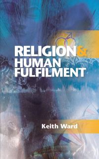 Book Cover for Religion and Human Fulfilment by Keith Ward