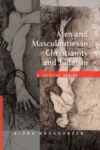 Book Cover for Men and Masculinities in Christianity and Judaism by Björn Krondorfer