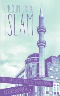 Book Cover for Encountering Islam by Richard Sudworth