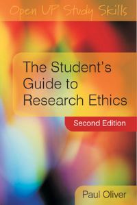 Book Cover for The Student's Guide to Research Ethics by Paul Oliver