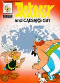 Book Cover for Asterix and Caesar's Gift by Goscinny, Uderzo