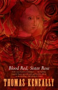 Book Cover for Blood Red, Sister Rose by Thomas Keneally