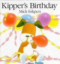 Book Cover for Kipper's Birthday by Mick Inkpen