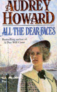 Book Cover for All the Dear Faces by Audrey Howard
