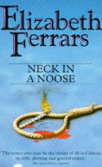 Book Cover for Neck in a Noose by Elizabeth Ferrars