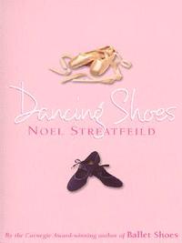 Book Cover for Dancing Shoes by Noel Streatfeild