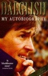 Book Cover for Dalglish by Kenny Dalglish, Henry Winter
