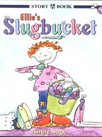 Book Cover for Ellie's Slugbucket by Angie Sage
