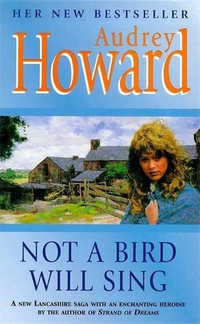 Book Cover for Not a Bird Will Sing by Audrey Howard