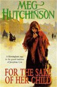 Book Cover for For the Sake of Her Child by Meg Hutchinson