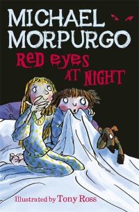 Book Cover for Red Eyes at Night by Michael Morpurgo, Tony Ross