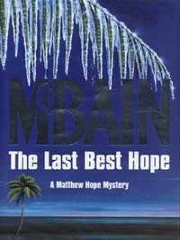 Book Cover for The Last Best Hope by Ed McBain