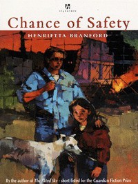 Book Cover for Chance of Safety by Henrietta Branford