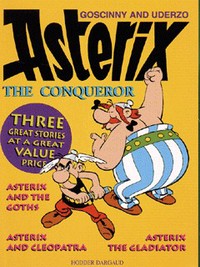Book Cover for Asterix the Conqueror by Goscinny, Uderzo