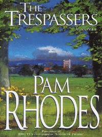 Book Cover for The Trespassers by Pam Rhodes