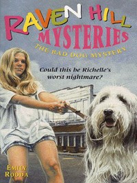 Book Cover for The Bad Dog Mystery by Emily Rodda, Mary Forrest