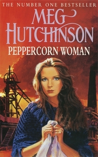 Book Cover for Peppercorn Woman by Meg Hutchinson