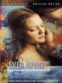 Book Cover for Ever After by Wendy Loggia, Susannah Grant, Andy Tennant, Rick Parks