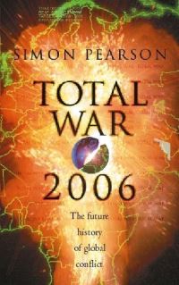 Book Cover for Total War 2006 by Simon Pearson