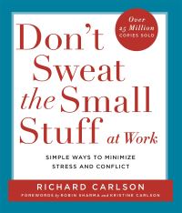 Book Cover for Don't Sweat the Small Stuff at Work by Richard Carlson