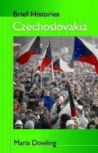 Book Cover for Czechoslovakia by Maria Dowling