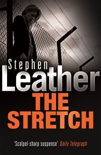 Book Cover for The Stretch by Stephen Leather