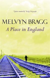 Book Cover for A Place in England by Melvyn Bragg